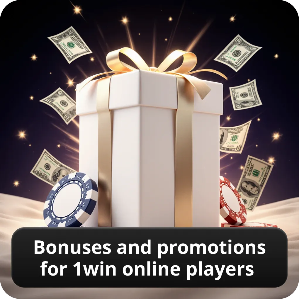 Bonuses and promotions for 1win online players
