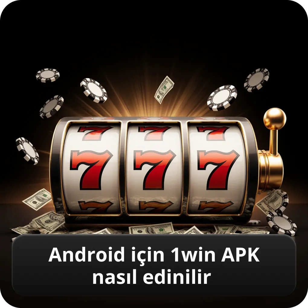 Android için 1win APK nasıl edinilir