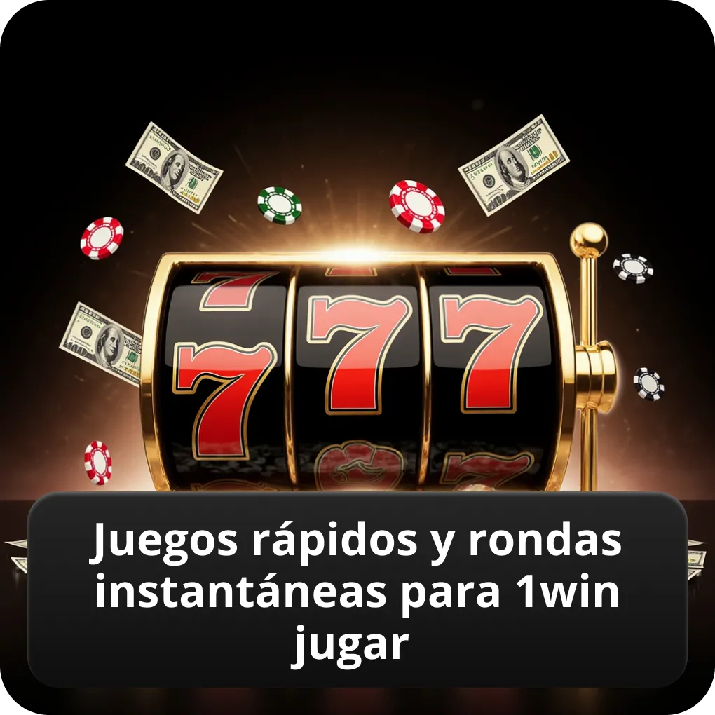 Juegos rápidos y rondas instantáneas para 1win jugar